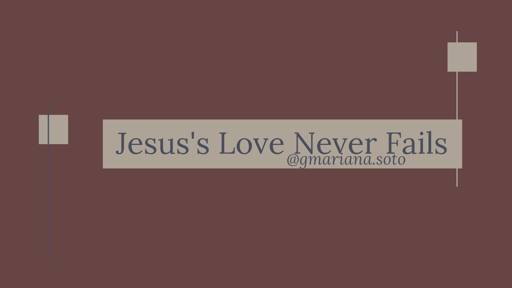 Jesus’s Love Never Fails