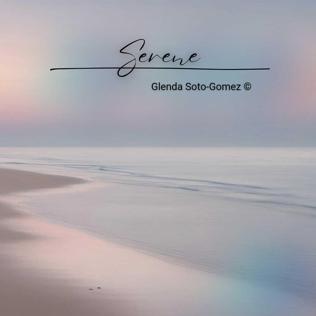 Serene